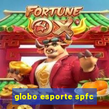 globo esporte spfc